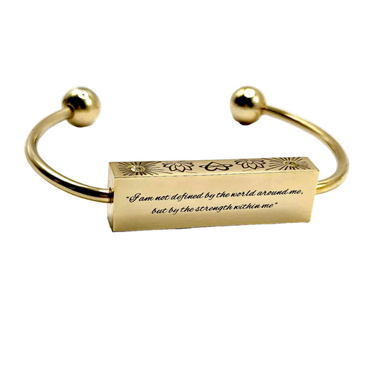"I Am Not Defined by The World Around Me but By the Strength Within Me" -  The Harmony Bracelet - Gold