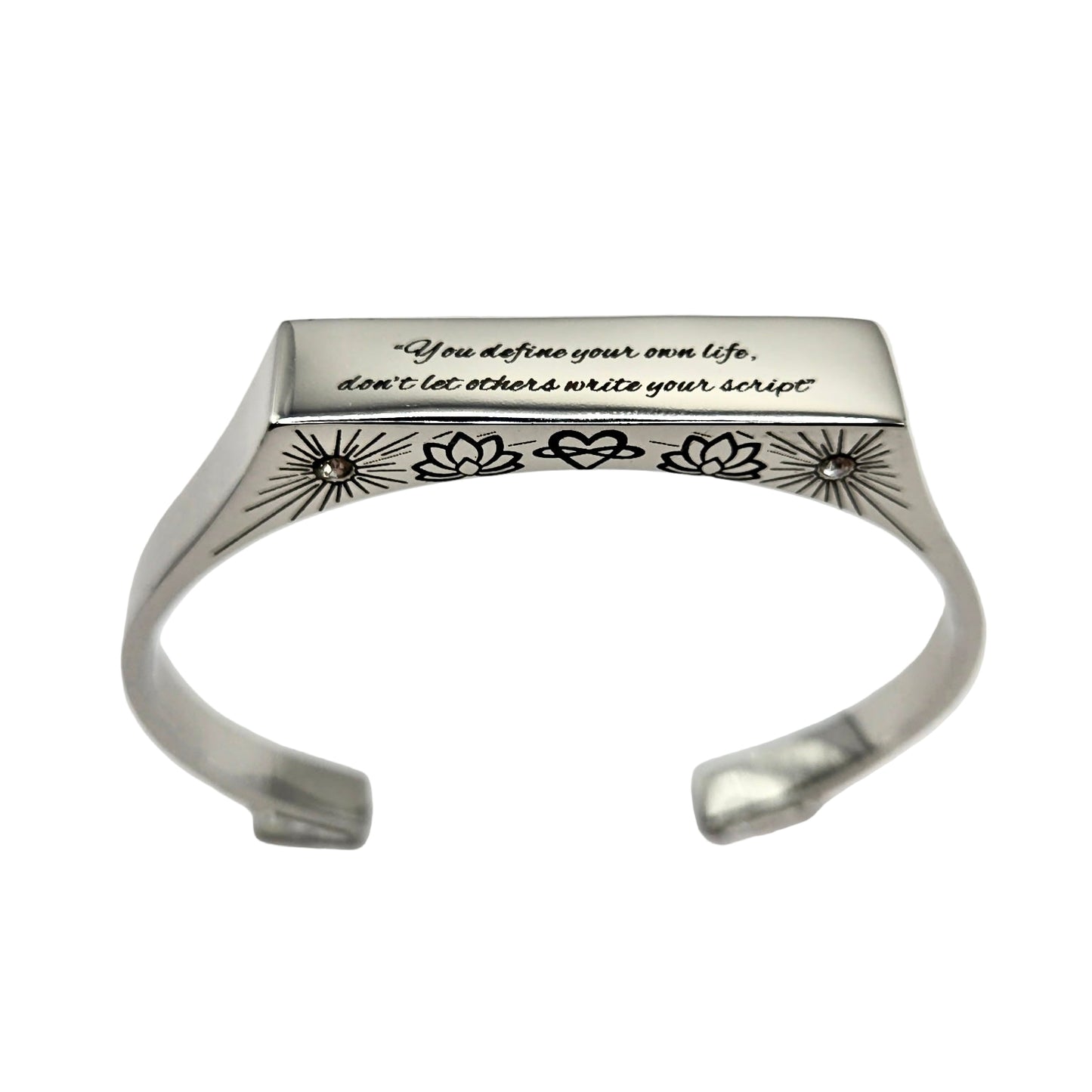 "You define your own life, don’t let others write your script"- The Manifest Cuff Bracelet - Silver