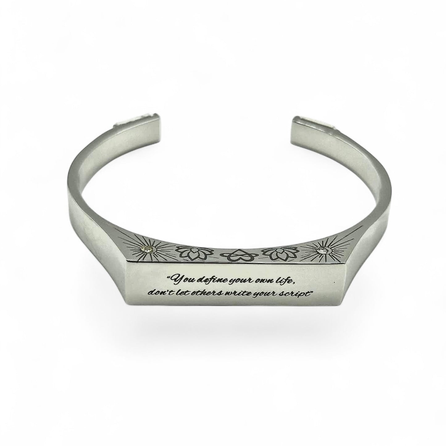 "You define your own life, don’t let others write your script"- The Manifest Cuff Bracelet - Silver