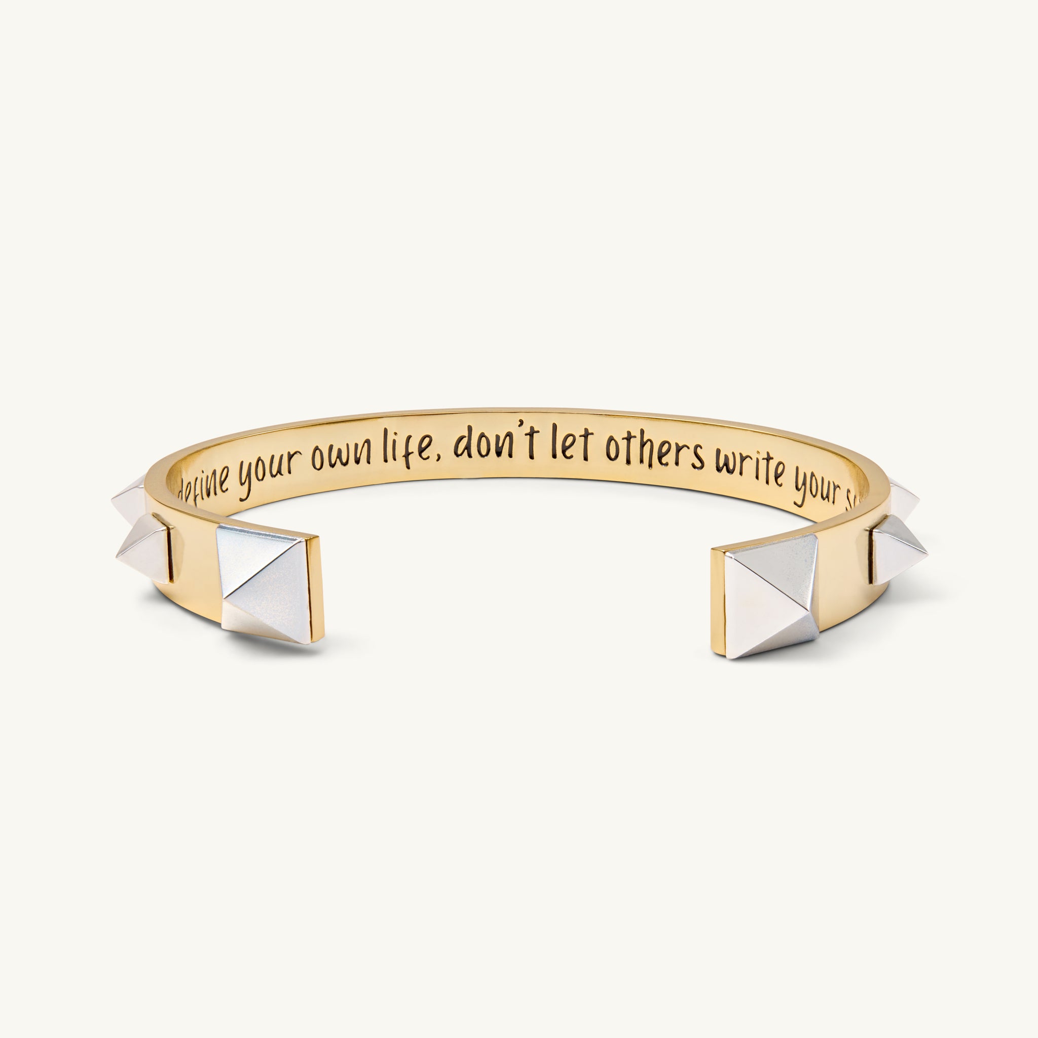 “You define your own life; don’t let others write your script.” - Gold/Silver Two Tone-Aura Devina